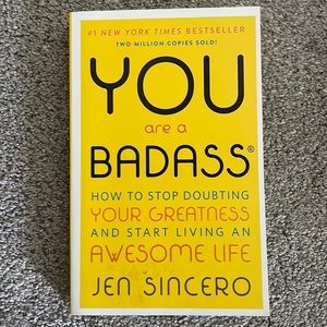YOU ARE A BADASS by Jen Sincero